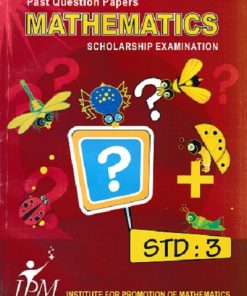 PAST QUESTION PAPERS MATHEMATICS SCHOLARSHIP EXAMINATION STD 3 | IPM