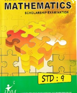 SOLVED QUESTION PAPERS MATHEMATICS  SCHOLARSHIP EXAMINATION STD 9 | IPM