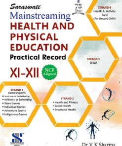 MAINSTREAMING HEALTH AND PHYSICAL EDUCATION PRACTICAL RECORD 10TH-12TH | DR V K SHARMA | NEW SARASWATI HOUSE