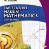 LABORATORY MANUAL MATHEMATICS CLASS 9TH | M L AGGARWAL | AVICHAL