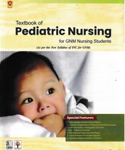 Textbook of Pediatric Nursing for GNM Nursing Students for GNM Nursing Students | Panchali Pal | CBS Publishers & Distributors