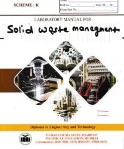 LABORATORY MANUAL FOR SOLID WASTE MANAGEMENT | MAHARASHTRA STATE BOARD
