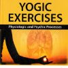YOGIC EXERCISES | S DUTTA RAY | JAYPEE