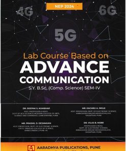 LAB COURSE BASED ON ADVANCE COMMUNICATION | DR DEEPAK S KUMBHAR | AARADHYA