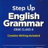 STEP UP ENGLISH GRAMMAR CBSE CLASS 9 | ARIHANT
