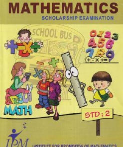 A TEXT BOOK FOR MATHEMATICS SCHOLARSHIP EXAMINATION STD 2 | IPM