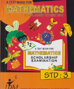 A TEXT BOOK FOR MATHEMATICS SCHOLARSHIP EXAMINATION STD 3 | IPM