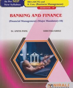 BANKING AND FINANCE (Financial Management) for BBA Semester 4 | Dr. Ameya Patil | Nirali Prakashan