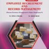 EMPLOYEE RECRUITMENT AND RECORD MANAGEMENT (HRM) for BBA Semester 4 | Dr. Neha S. Puranik | Nirali Prakashan