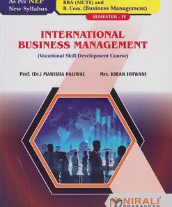 INTERNATIONAL BUSINESS MANAGEMENT for BBA Semester 4 | Prof. Dr. Manisha Paliwal | Nirali Prakashan