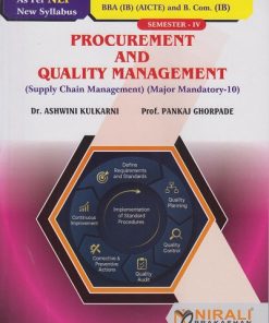 PROCUREMENT AND QUALITY MANAGEMENT (Supply Chain Management) for BBA (IB) Semester 4 | Dr. Ashwini Kulkarni | Nirali Prakashan