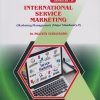 INTERNATIONAL SERVICE MARKETING (Marketing Management) for BBA (IB) Semester 4 | Dr. Praveen Suryavanshi | Nirali Prakashan