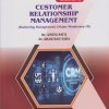 CUSTOMER RELATIONSHIP MANAGEMENT (Marketing Management) for BBA (IB) Semester 4 | Dr. Ameya Patil | Nirali Prakashan