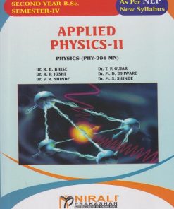 APPLIED PHYSICS 2 (Physics  PHY-291 MN) for SY Bsc Semester 4 | Dr. R.B. Bhise | Nirali Prakashan