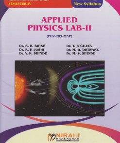 APPLIED PHYSICS LAB 2 (PHY-292-MNP) for SY BSc Semester 4 | Dr. R.B. Bhise | Nirali Prakashan
