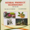 HERBAL PRODUCT TECHNOLOGY (BOT-293-MN) for SY BSc Semester 4 | Prof. Dr. K.N. Dhumal | Nirali Prakashan