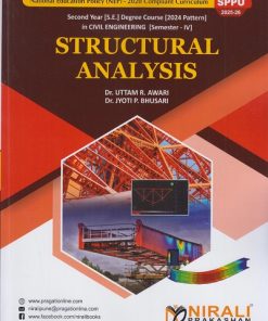 STRUCTURAL ANALYSIS for SPPU Second Year [SE] Degree in Civil Engineering Semester 4 | Dr. Uttam R. Awari | Nirali Prakashan