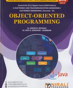 OBJECT-ORIENTED PROGRAMMING for SPPU Second Year [SE] Degree in Electronics Engineering Semester 4 | Dr. Shilpa N. Bhosale | Nirali Prakashan