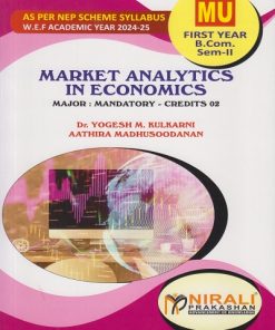 MARKET ANALYTICS IN ECONOMICS for MU FY BCom Semester 2 | Dr. Yogesh M. Kulkarni | Nirali Prakashan
