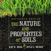 THE NATURE AND PROPERTIES OF SOIL | RAY R WELL | PEARSON