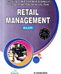 RETAIL MANAGEMENT | DR ANAMIKA GHOSH | THAKUR