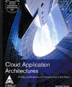 CLOUD APPLICATION ARCHITECTURES | GEORGE REESE | Shroff Publishers and Distributors (SPD)