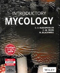 INTRODUCTORY MYCOLOGY | C J ALEXOPOULOS | WILEY