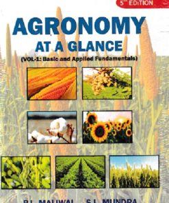 AGRONOMY AT A GLANCE | P L MALIWAL | AGROTECH PUBLISHING ACADEMY