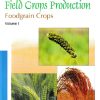 TEXTBOOK OF FIELD CROP PRODUCTION VOL 1 | DR RAJENDRA PRASAD | ICAR