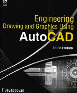 Engineering Drawing & Graphics Using Autocad | Jeyapoovan T | Vikas Publishing House