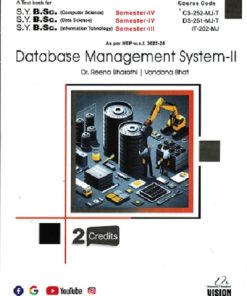 DATABASE MANAGEMENT SYSTEMS 2 | DR REENA BHARATHI | VISION