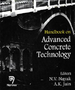 HANDBOOK ON ADVANCE CONCRETE TECHNOLOGY | N V NAYAK | NAROSA