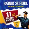 SAINIK SCHOOL ENTRANCE EXAM 2027 11 SOLVED PAPERS CLASS 6 | ARIHANT