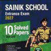 SAINIK SCHOOL ENTRANCE EXAM 2027 10 SOLVED PAPERS CLASS 9 | ARIHANT