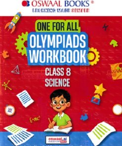 One For All Olympiads Workbook Class 8 Science | OSWAAl