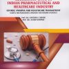 REGULATORY LAWS IN INDIAN PHARMACEUTICAL AND HEALTHCARE INDUSTRY for MBA Semester 4 | Prof. Dr. Santosh S. Shinde | Nirali Prakashan