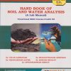 HAND BOOK OF SOIL AND WATER ANALYSIS (A Lab Manual) for MU SY BSc Semester 4 | Dr. Vilas Jadhavar | Nirali Prakashan