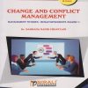 CHANGE AND CONFLICT MANAGEMENT for MU SY BCom Semester 4 | Dr. Sadhana Nanik Chhatlani | Nirali Prakashan