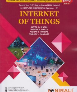 INTERNET OF THINGS for SPPU Second Year [SE] Degree in Computer Engineering Semester 4 | Kavita B. Khatal | Nirali Prakashan