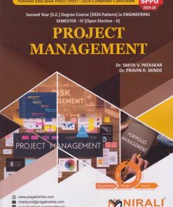 PROJECT MANAGEMENT for SPPU Second Year [SE] Degree in Engineering Semester 4 | Dr. Smita V. Pataskar | Nirali Prakashan
