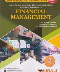 FINANCIAL MANAGEMENT for SPPU Second Year [SE] Degree in Engineering Semester 4 | Dr. Nitin N. Sakhare | Nirali Prakashan