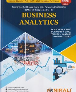 BUSINESS ANALYTICS for SPPU Second Year [SE] Degree in Engineering Semester 4 | Dr. Archana R. Raut | Nirali Prakashan
