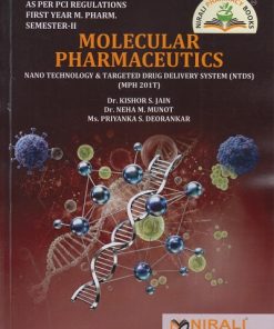 MOLECULAR PHARMACEUTICS for First Year MPharm Semester 2 | Dr. Kishor S. Jain | Nirali Prakashan