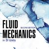 FLUID MECHANICS IN SI UNITS | R. C. HIBBELER | Pearson