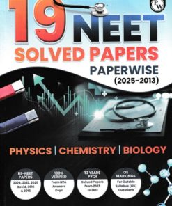 19 NEET SOLVED PAPERS PAPERWISE (2025-2013) PHYSICS, CHEMISTRY, BIOLOGY| PHYSICS WALLAH