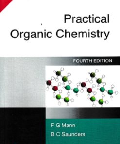 PRACTICAL ORGANIC CHEMISTRY | F G MANN | PEARSON