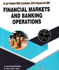 FINANCIAL MARKETS AND BANKING OPERATIONS | DR. VIPUL VIRSINH NIMBALKAR | THAKUR