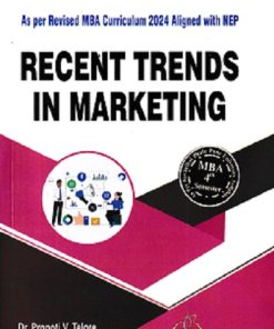 RECENT TRENDS IN MARKETING | DR PRANOTI V TELORE | THAKUR