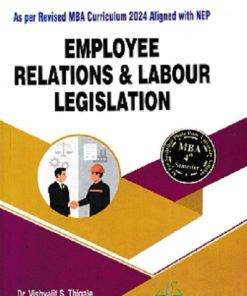 EMPLOYEE RELATIONS & LABOUR LEGISLATION | DR VISHVAJIT S THIGALE | THAKUR