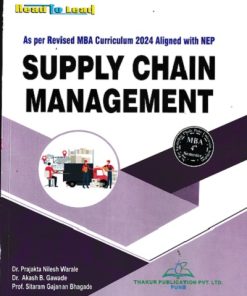 SUPPLY CHAIN MANAGEMENT | DR. PRAJAKTA NILESH WARALE | DR. PRAJAKTA NILESH WARALE